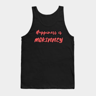 Happiness is McKinney Tank Top